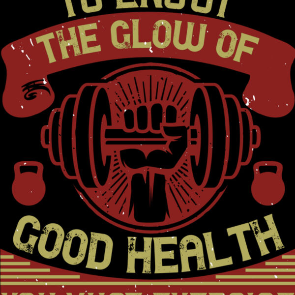 To enjoy the glow of good health  you must exercise Thumbnail